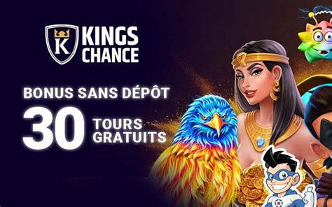 king chance bonus sans dépôt.
